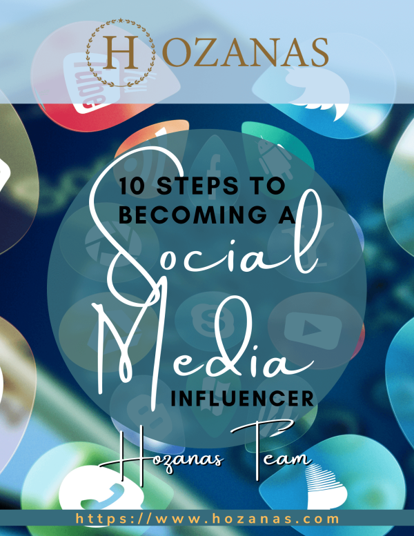 10 Steps To Becoming An Influencer