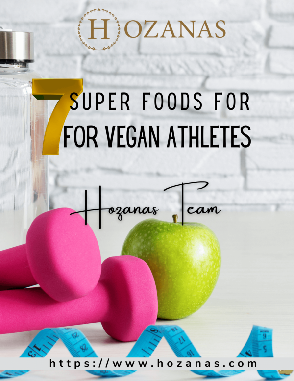 7 Superfoods For Vegan Athletes