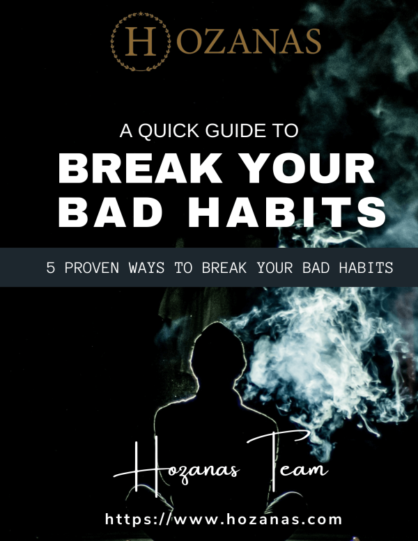 A Quick Guide To Break Your Bad Habits