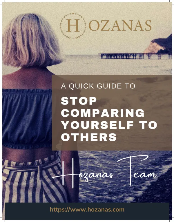 A Quick Guide to Stop Comparing Yourself To Others