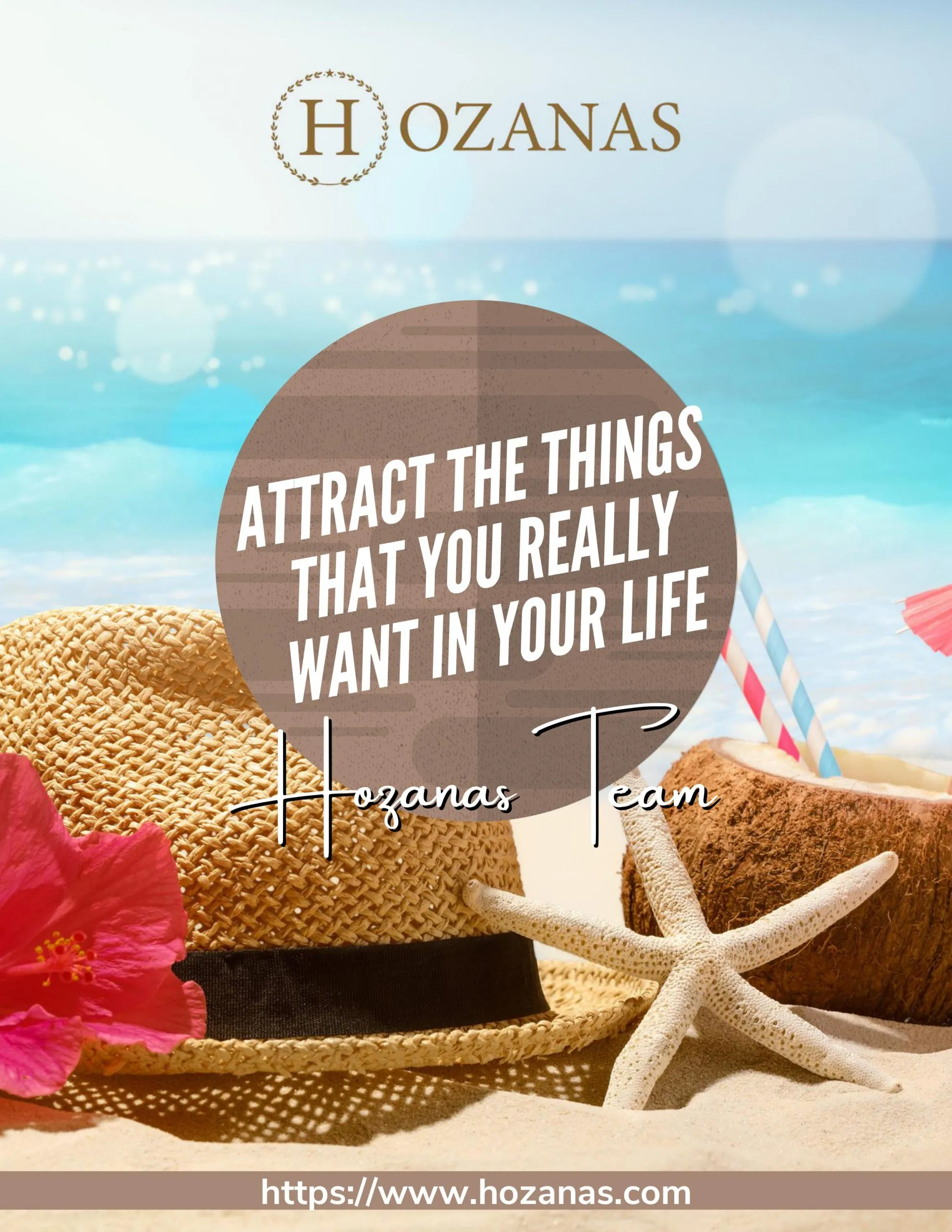 Attract the Things that You Really Want in Your Life