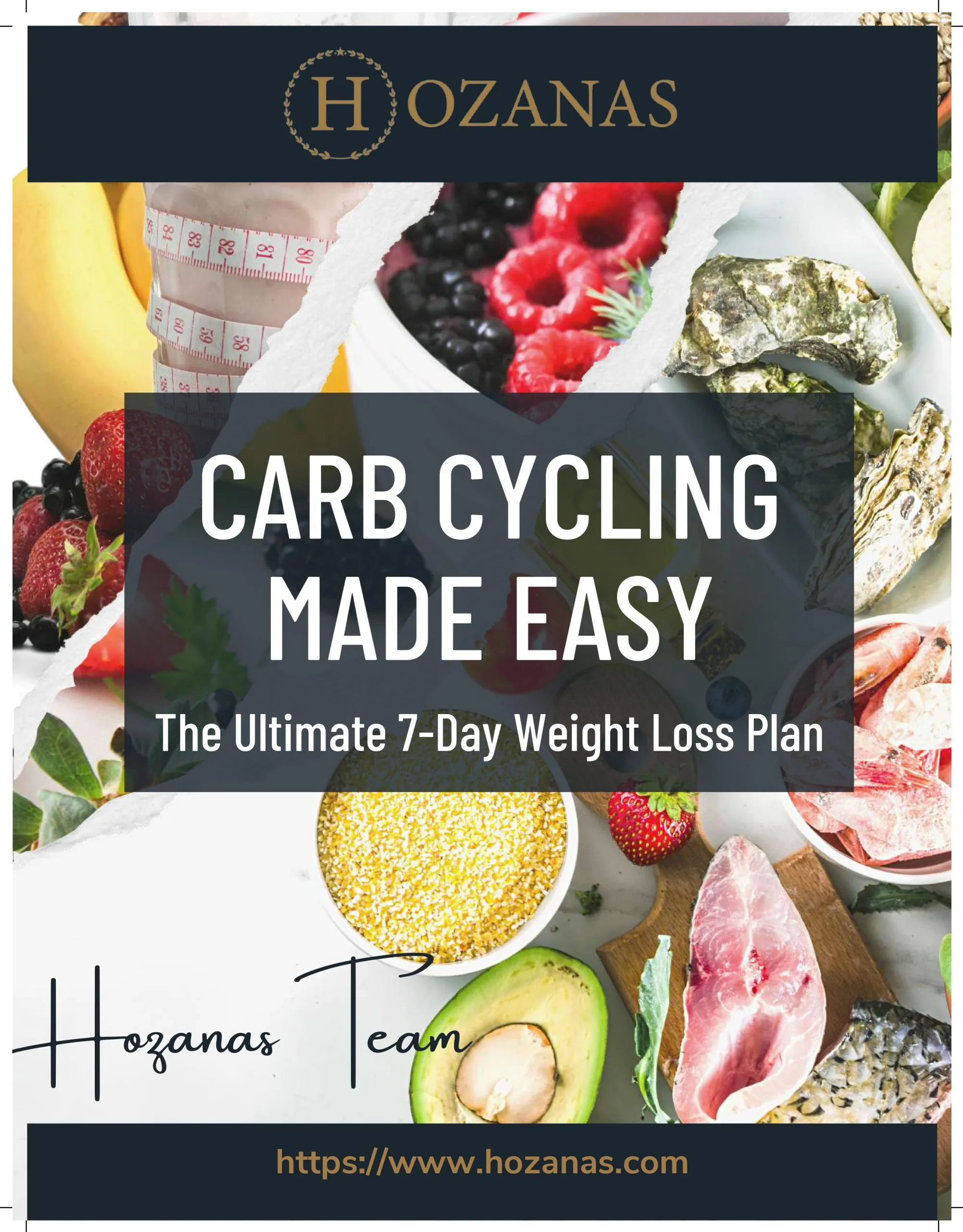 Carb Cycling Made Easy: The Ultimate 7-Day Weight Loss Plan